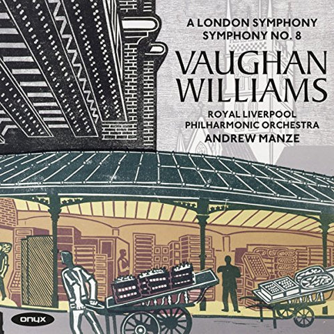 Royal Liverpool Philharmonic Orchestra & Andrew Ma - Vaughan Williams: Symphonies Vol. 1 - Symphony No.2 in G A London Symphony , Symphony No.8 in D minor [CD]