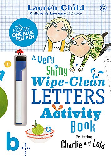 Charlie and Lola A Very Shiny Wipe-Clean Letters Activity Book