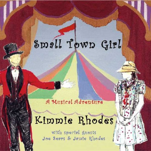 Kimmie Rhodes' album cover featuring a man and woman before a circus tent.