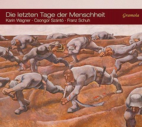 Szanto/wagner/schuh - Die Letzten Der Menschheit [CD]