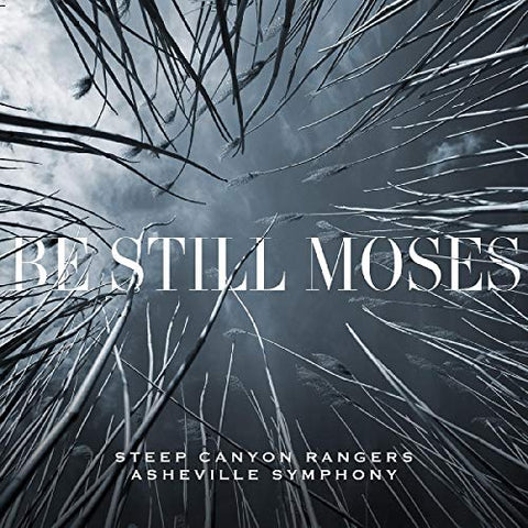 Steep Canyon Rangers & Ashevil - Be Still Moses (LP) (Transparent Blue Vinyl)  [VINYL]