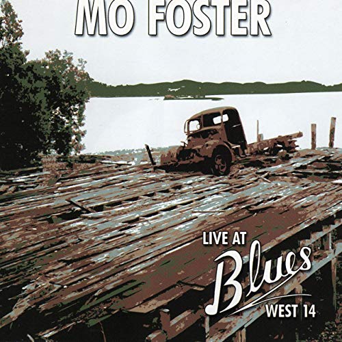 Mo Foster - Live At Blues West 14 [CD]
