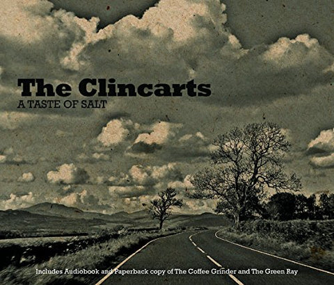 Clincarts, The - A Taste Of Salt [CD]