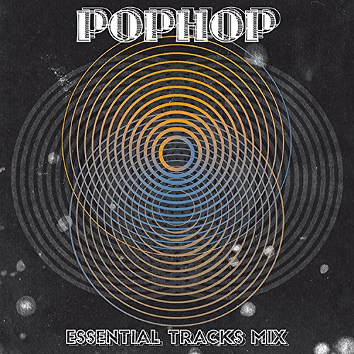 Pophop - Essential Tracks Mix [CD]
