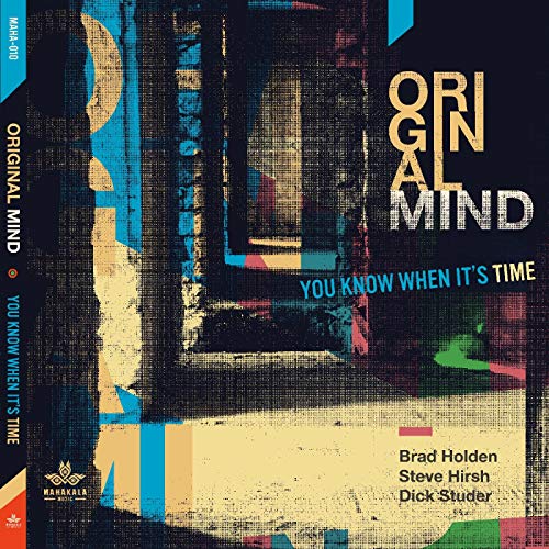 Original Mind - You Know When Its Time [CD]