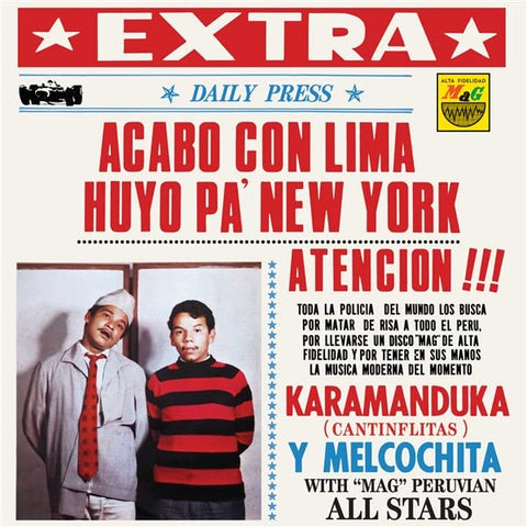 Karamanduka Y Melcochita - Acabo Con Lima Huyo Pa Nueva York [VINYL]