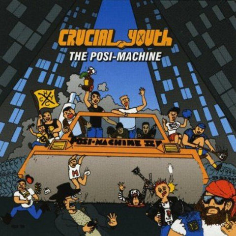 Crucial Youth - Posi-Machine Audio CD