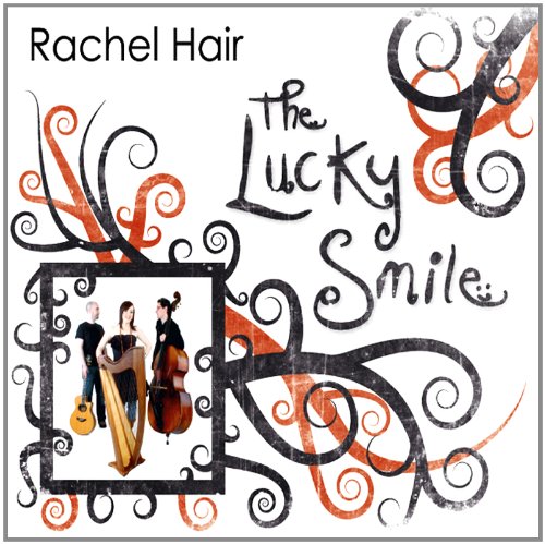 Album cover for "The Lucky Smile" by Rachel Hair, featuring three women with instruments.