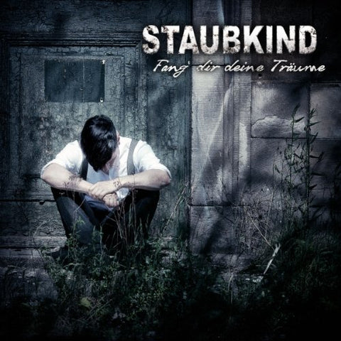 Staubkind - Fang Dir Deine Traume [CD]