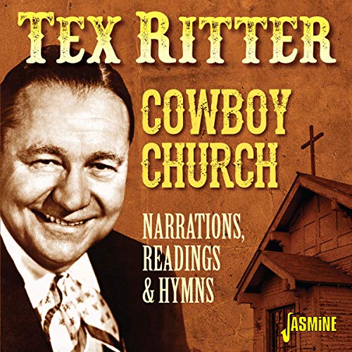 "CD cover featuring Tex Ritter, a church, and title 'Cowboy Church: Narrations, Readings & Hymns'."