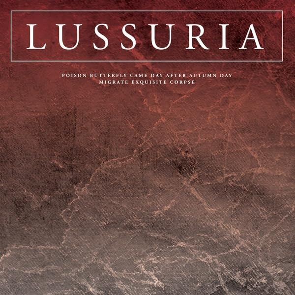 Lussuria - Poison Butterfly Came Day After Autumn Day/Migrate Exquisite... [VINYL]