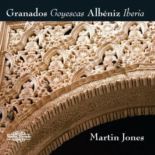 Martin Jones - Enrique Granados, Albeniz: Enrique Granados Goyescas Albeniz Iberia [CD]