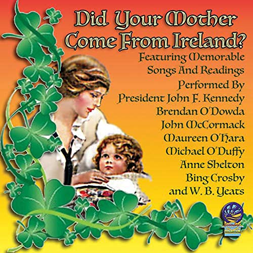Various Artists - Did Your Mother Come from Ireland [CD]