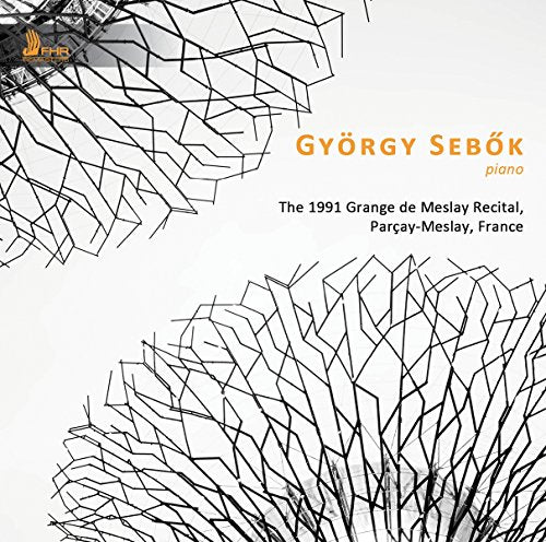 Gyorgy Sebok - The 1991 Grange de Meslay Recital, Parcay-Meslay, France [CD]
