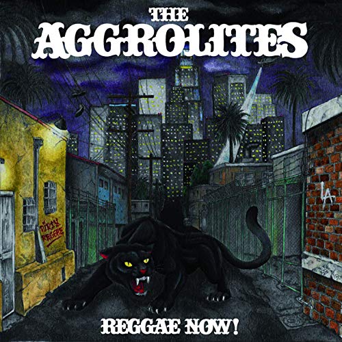 Aggrolites, The - Reggae Now! [VINYL]