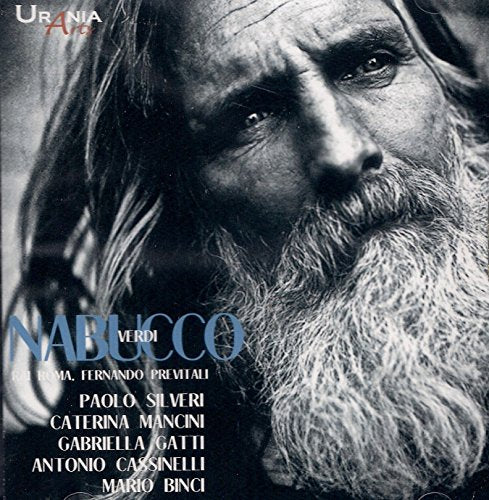 The image is a black and white album cover for Verdi's "Nabucco" featuring a close-up of a man's face with a long beard. The man has a serious expression, looking to the right. The title "NABUCCO" is written in large blue letters at the bottom left, with "VERDI" in smaller text above it. The names of the performers are listed below the title. In the top-left corner, the word "URANIA" appears in white
