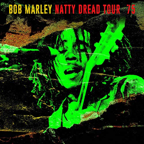 Bob Marley - Natty Dread Tour '75 [VINYL]