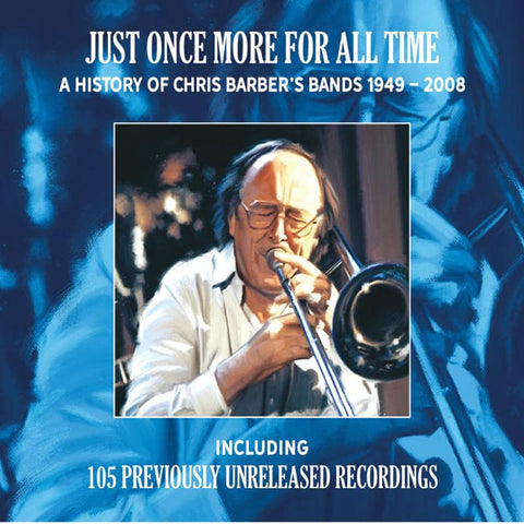 Chris Barber - Just Once More For All Time (6CD) [CD]