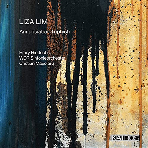 Wdr Sinfonieorchester; Cristia - Liza Lim: Annunciation Triptych [CD]