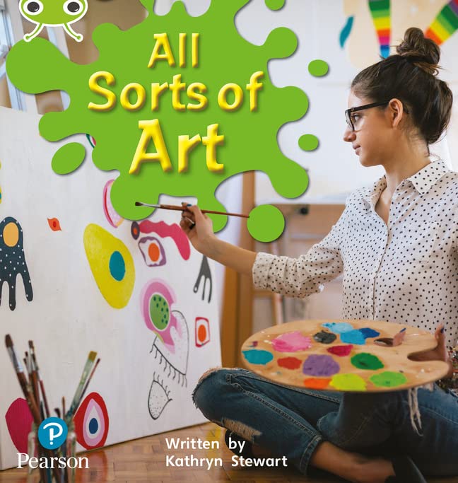 Bug Club Phonics Non-Fiction Early Years and Reception Phase 1 All Sorts of Art (Phonics Bug)