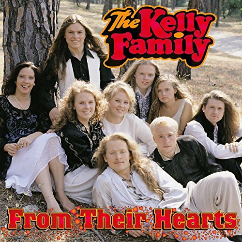 Kelly Family - From Their Hearts [CD]