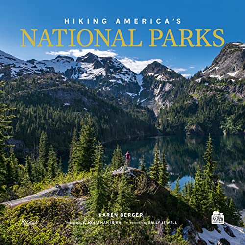 Hiking America's National Parks: Walking the People's Paths (Great Hiking Trails)