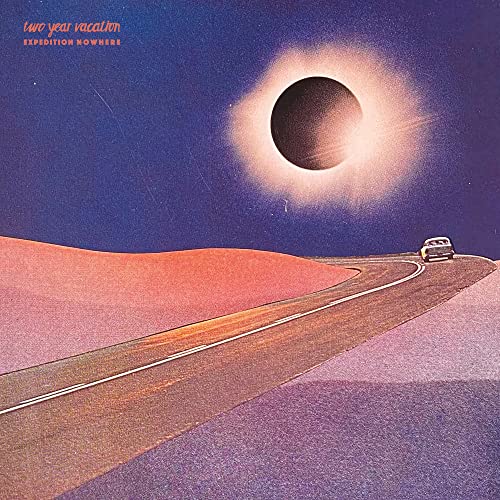 Two Year Vacation - Expedition Nowhere [CD]