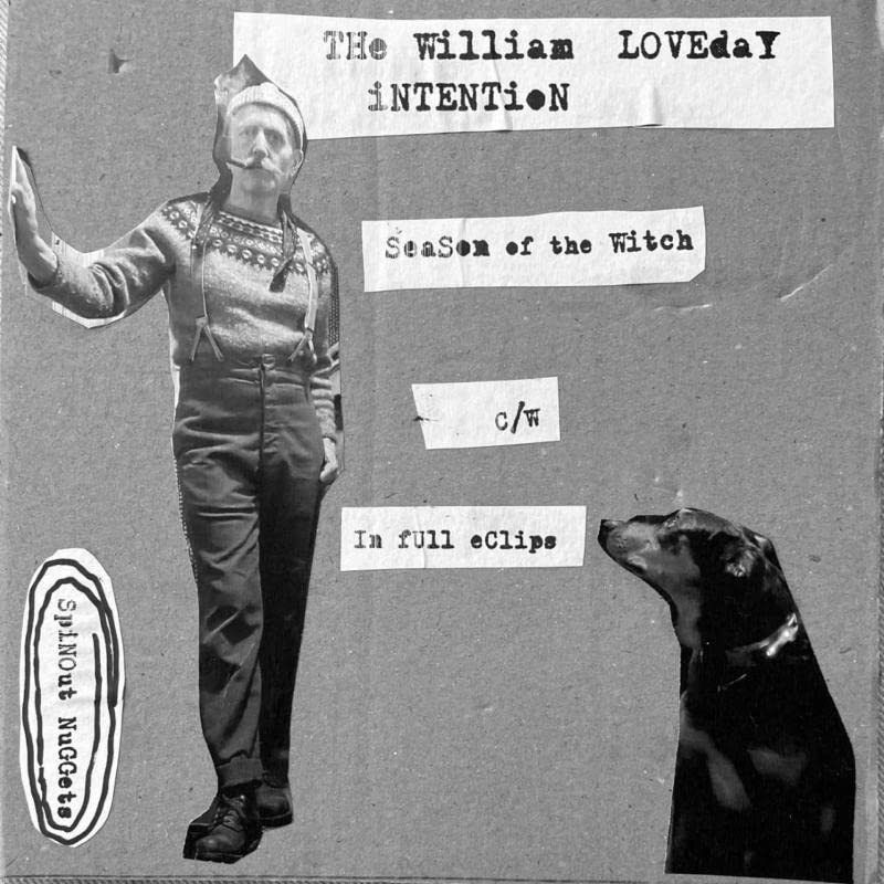 William Loveday Intention The - Season Of The Witch / In Full Eclipse [7"] [VINYL]