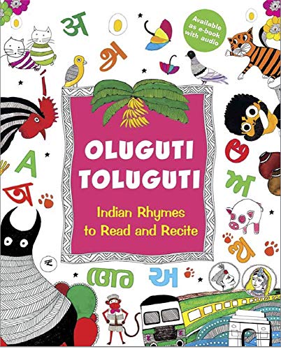 Oluguti Toluguti: Indian Rhymes to Read and Recite