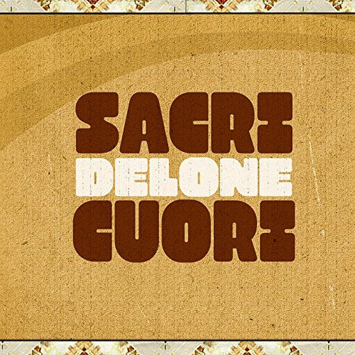 Brown and white vinyl record cover with "SACRE CUORE" and "DELONE" text on a beige background.