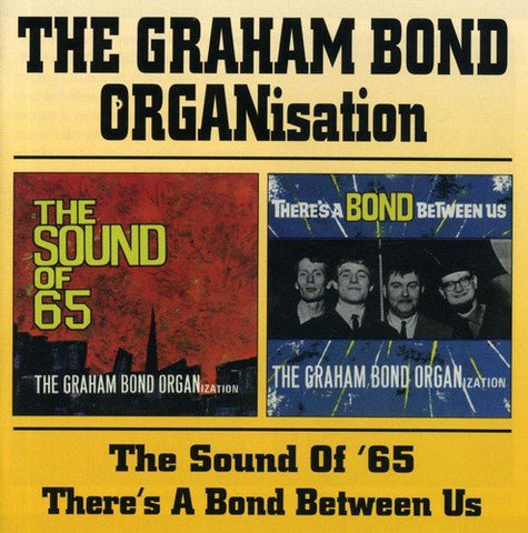 Graham Bond Organization - The Sound Of 65 [CD]