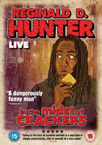 Reginald D Hunter Live: In the Midst of Crackers (Live 2013) [DVD]