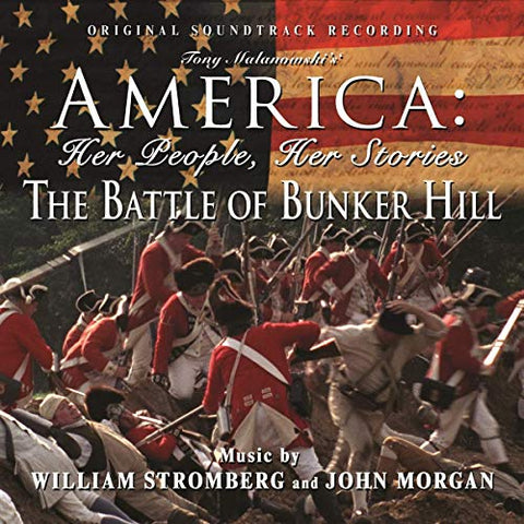 John Morgan & William T. Strom - The Battle Of Bunker Hill: OST [CD]