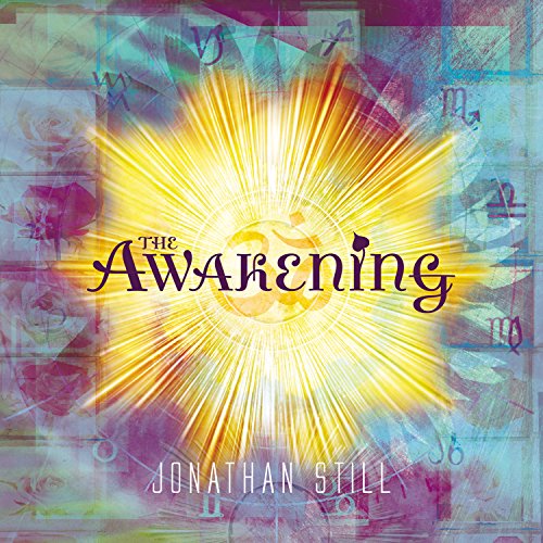 Album cover with yellow sunburst and "The Awakening" in purple, by Jonathan Still.