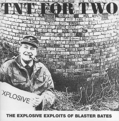 Blaster Bates - TNT for Two [CD]