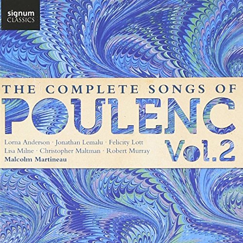 Malcolm Martineau - The Complete Songs of Poulenc Vol. 2 [CD]