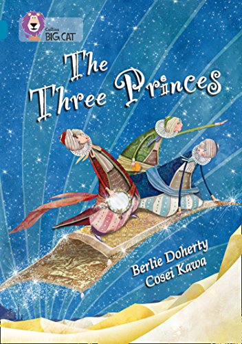 The Three Princes: Band 13/Topaz (Collins Big Cat)
