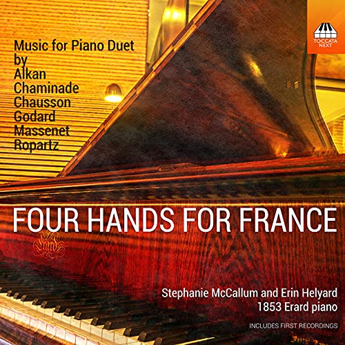 Mccallum/helyard - Charles-Valentin Alkan / Cecile Chaminade / Ernest Chausson / Benjamin Godard / Jules Massenet / Guy Ropartz: Four Hands For France... [CD]