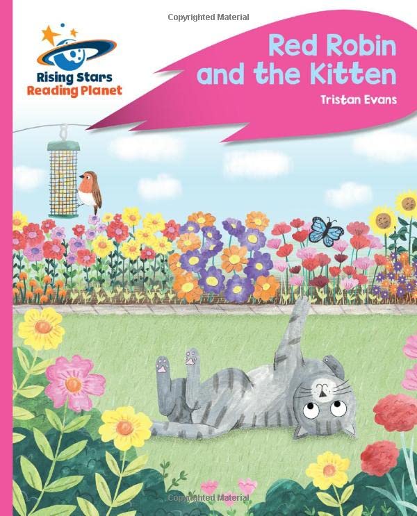 Reading Planet - Robin and The Kitten - Pink C: Rocket Phonics (Rising Stars Reading Planet)