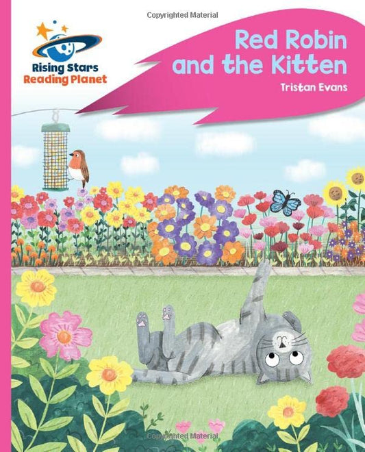 Reading Planet - Robin and The Kitten - Pink C: Rocket Phonics (Rising Stars Reading Planet)