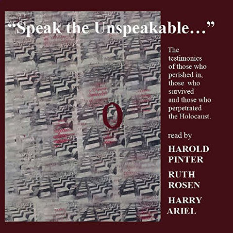 Pinter/rosen/ariel - Speak the Unspeakable [CD]