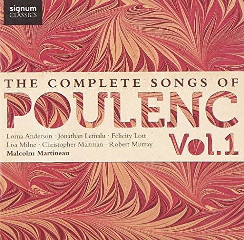 Malcolm Martineau - The Complete Songs of Francis Poulenc, Vol.1 [CD]