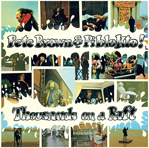 Pete Brown & Piblokto! - Thousands On A Raft [CD]