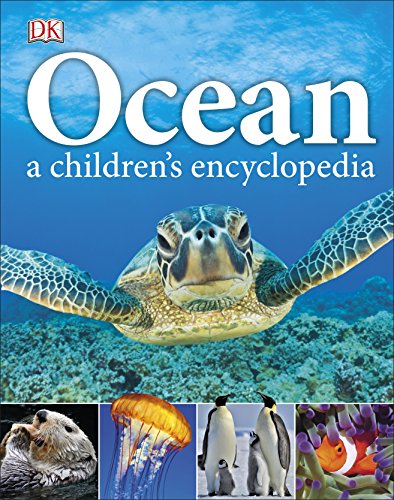 "Book cover featuring a sea turtle swimming above coral reef, titled 'Ocean a children's encyclopedia'."