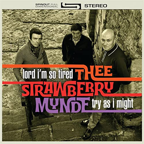 Thee Strawberry Mynde - Lord Im So Tired / Try As I Might [VINYL]