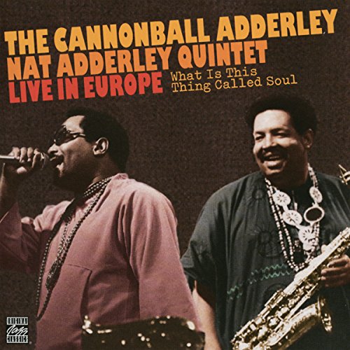 Nat Adderley - NAT ADDERLEY/ WHAT IS THIS THING CALLED [CD]