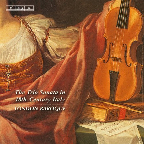 London Baroque - Trio Sonata In 18th Century Italy [London Baroque] [BIS: BIS2015] [CD]