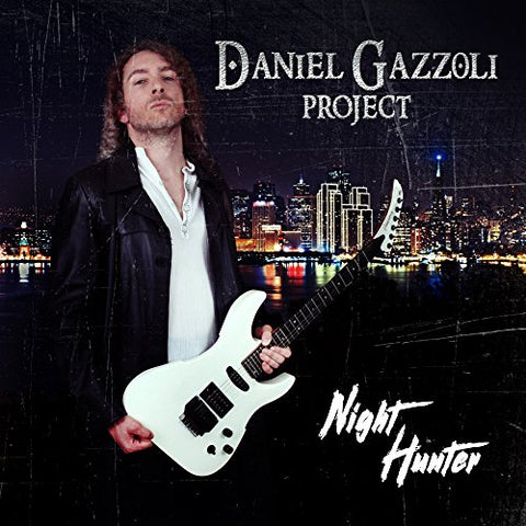 Daniel Gazzoli Project - Night Hunter [CD]