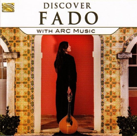 Discover Fado With Arc Music Audio CD