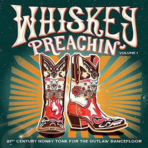 Various Artists - Whiskey Preachin Volume 1 [VINYL]